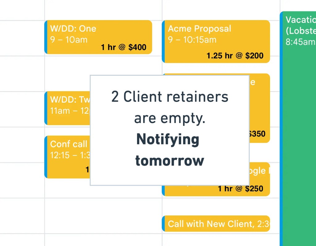 Calendar with retainer alert: 2 client retainers are empty, notifying tomorrow